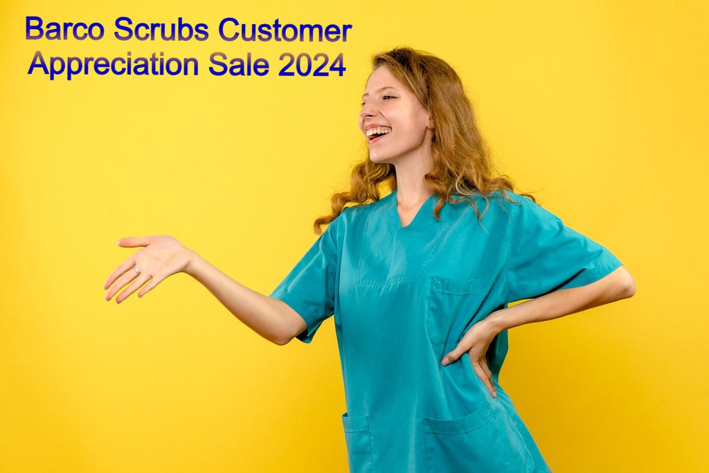Special Treats For Our Valued Customers: Barco Scrubs Customer Appreciation Sale 2024