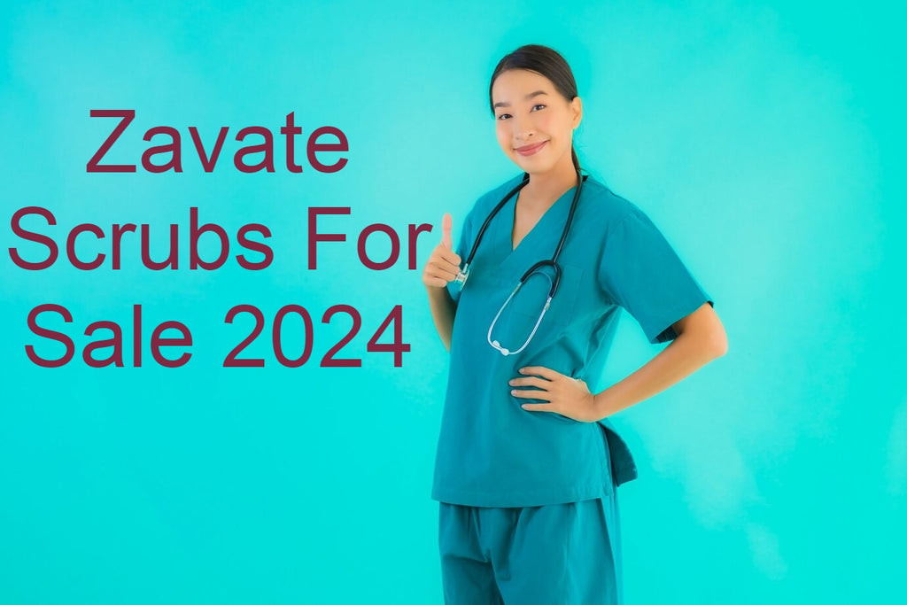 Shop Zavaté's Fashionable Scrubs On Sale For A Great Price!